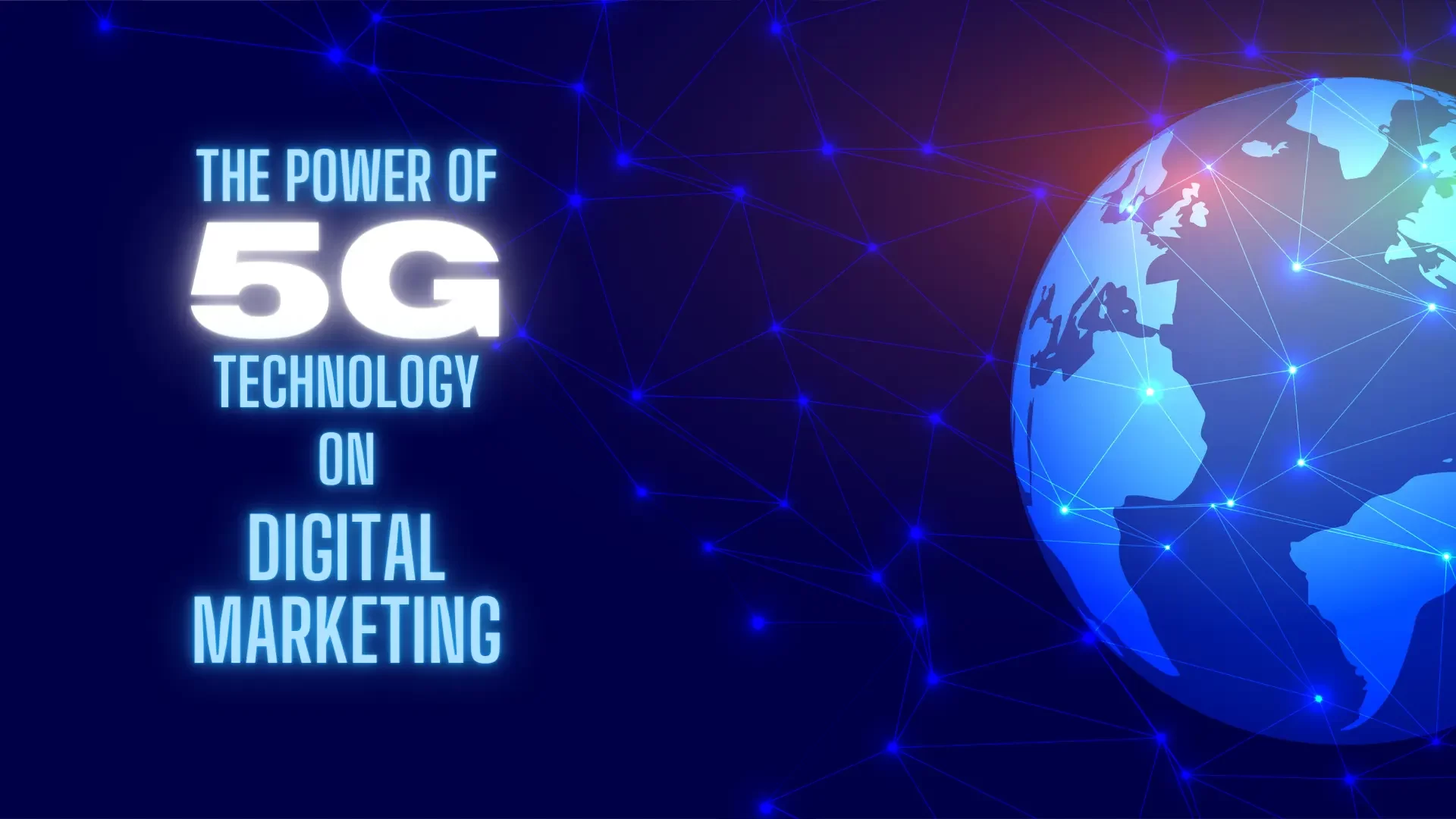Power of 5G on Digital Marketing