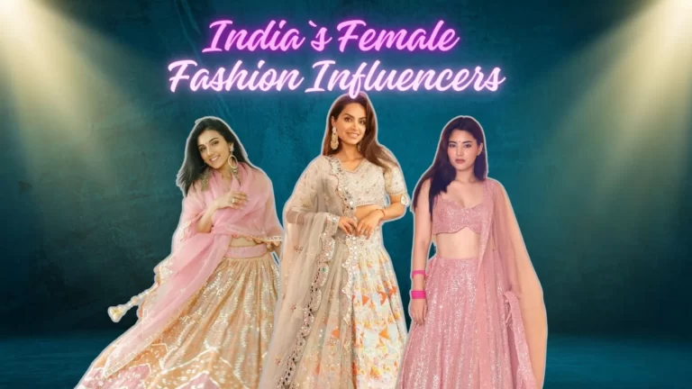 indian female fashion influencers